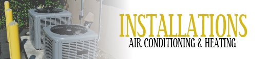 Air Conditioning and Heating Installation